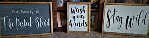 Wash Your Hands, ya filthy animal (sign)