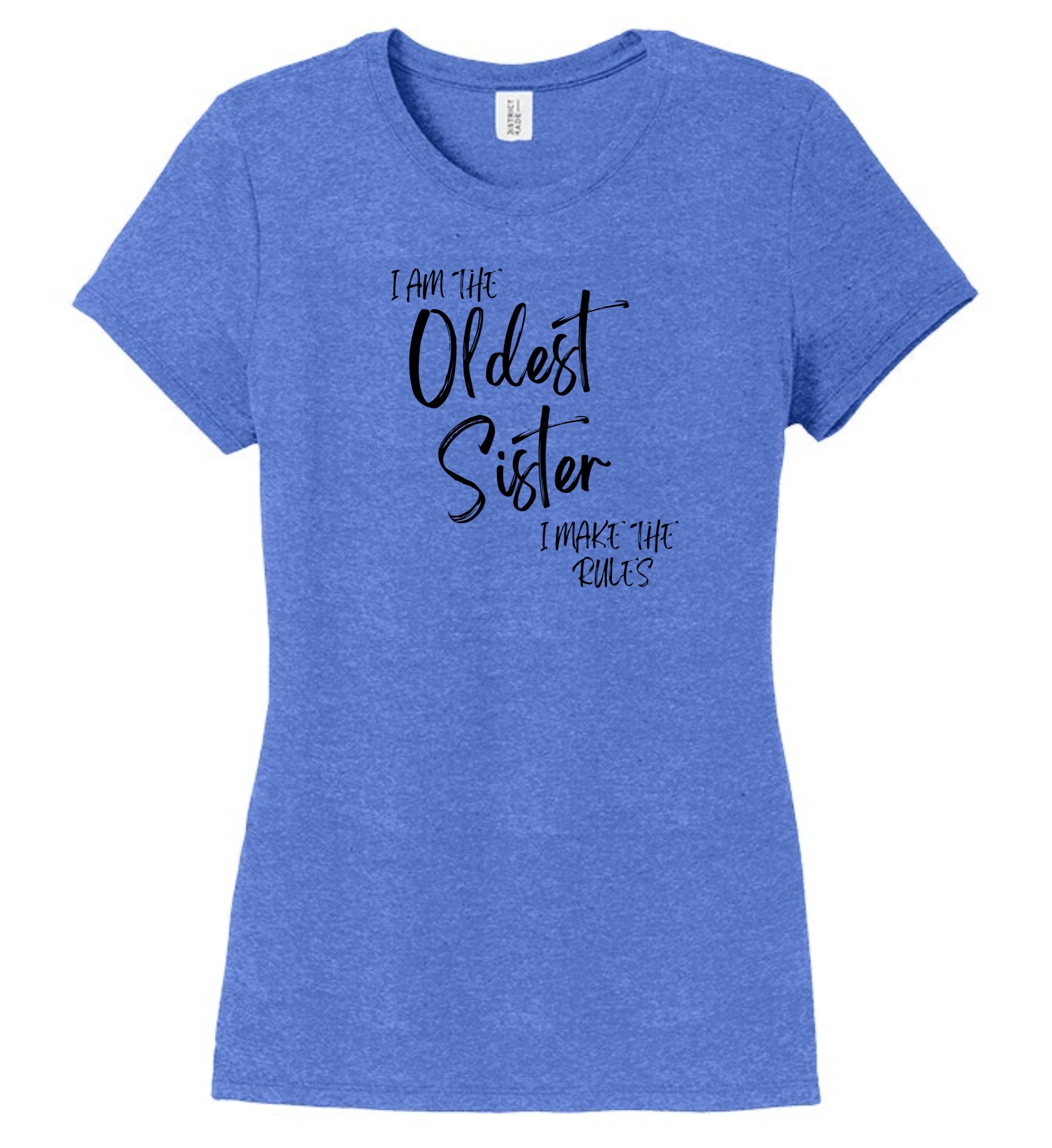 Sister tee 2024 shirt sayings