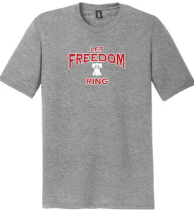 Let Freedom Ring -  Unisex T-shirt